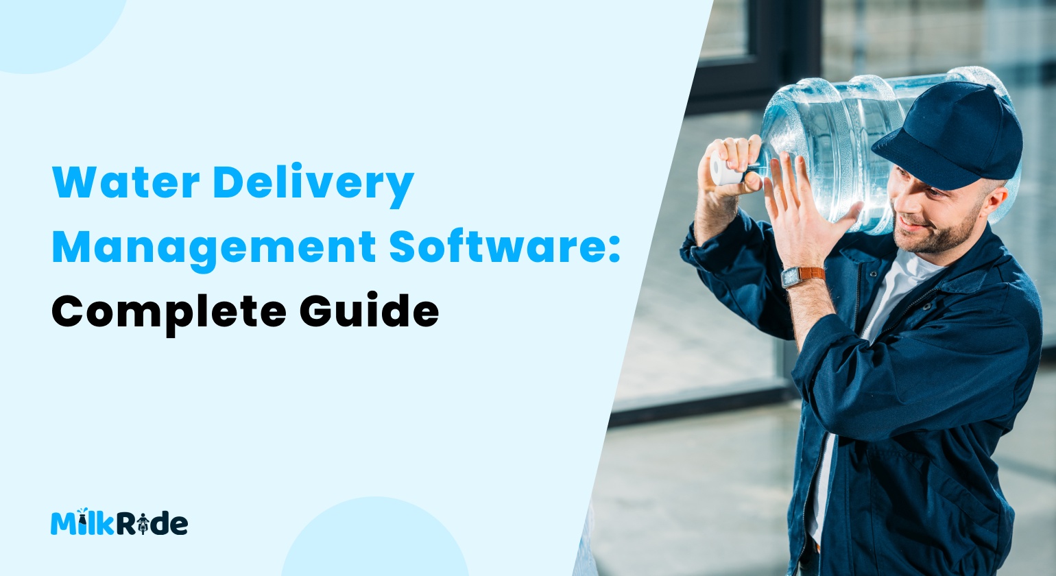 Water Delivery Management Software_ Complete Guide