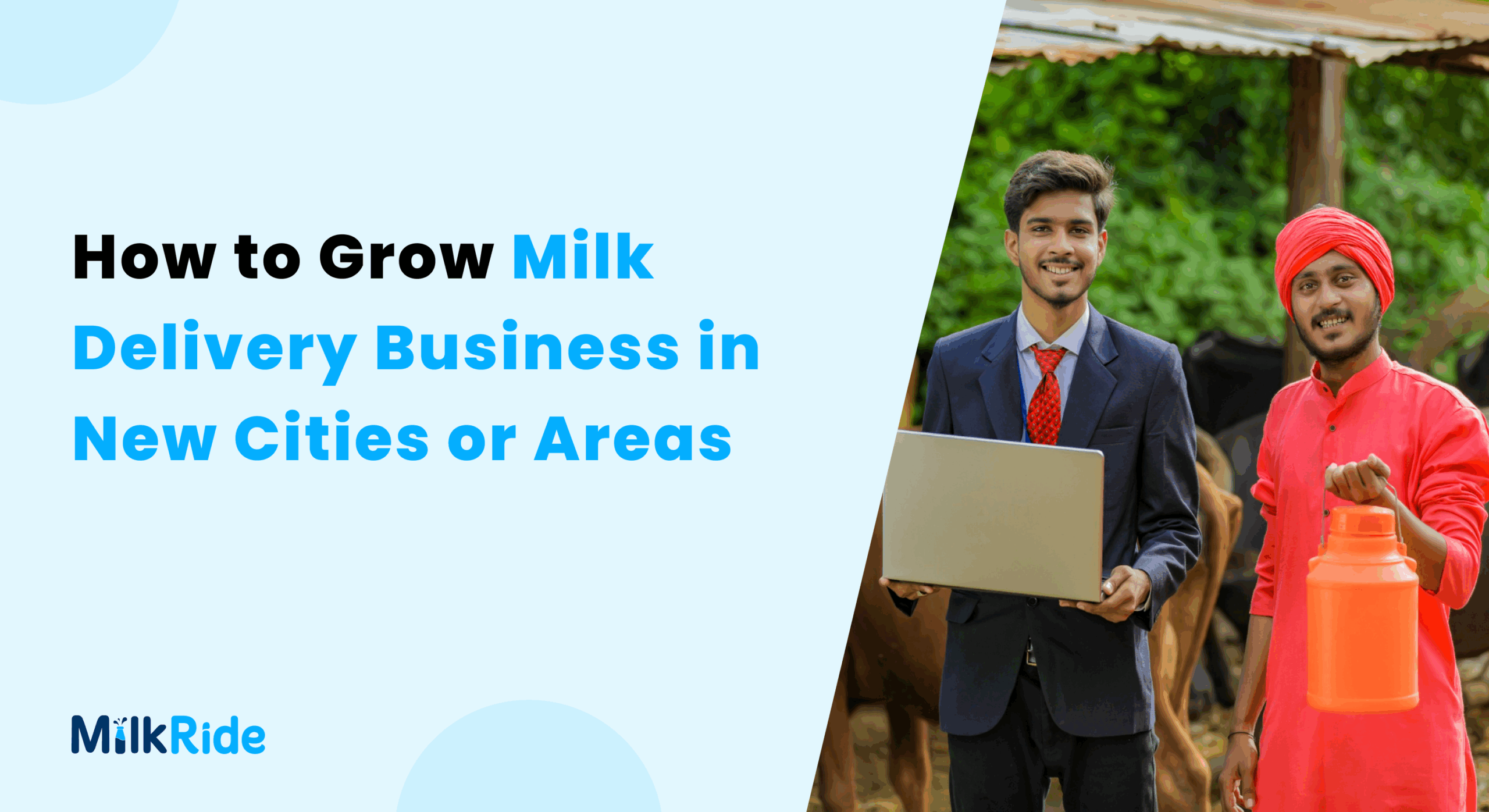 How to Grow Milk Delivery Business in New Cities or Areas (1)