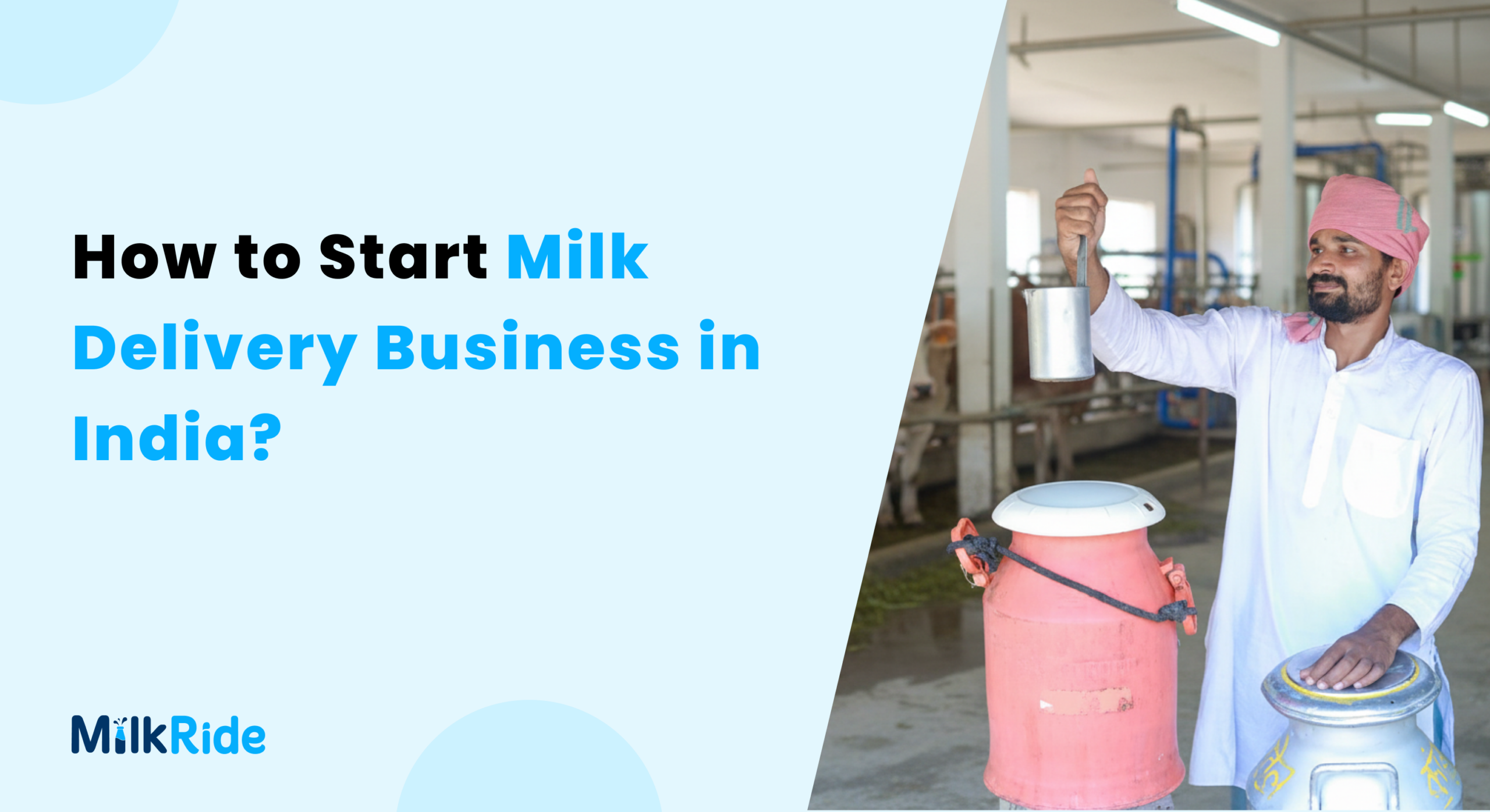 How to Start Milk Delivery Business in India_